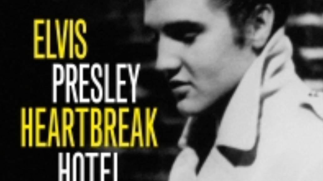 Elvis The King: Heartbreak Hotel