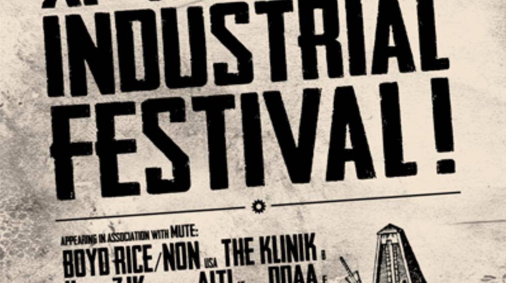 Pierwsi wykonawcy Industrial Festivalu 2012!