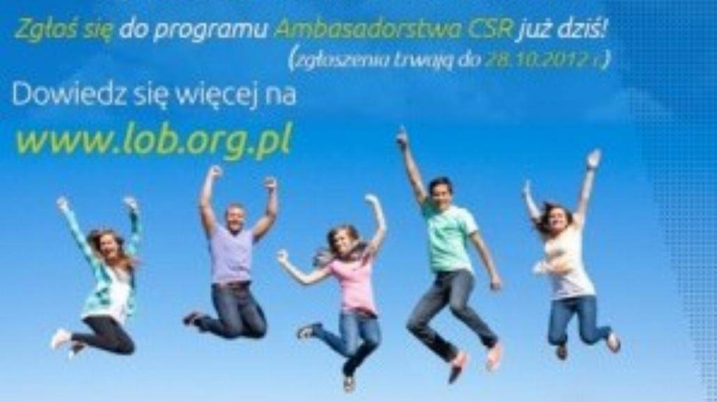 Trwa rekrutacja do programu Ambasadorstwa CSR!