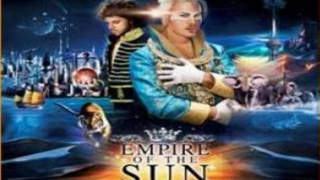 Empire Of The Sun   „Walking On A Dream”