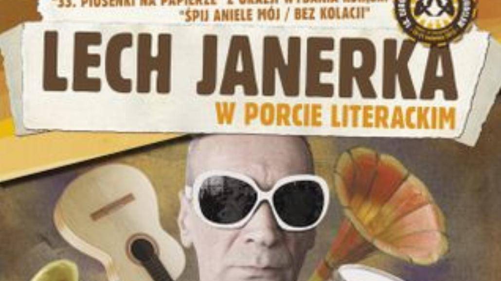 Lech Janerka zagra w Porcie Literackim