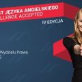 Wielki Test Języka Angielskiego "Challenge Accepted" - ostatnia szansa na wzięcie udziału! - UMCS, konkursy, języki obce, zasady, warunki, 2019