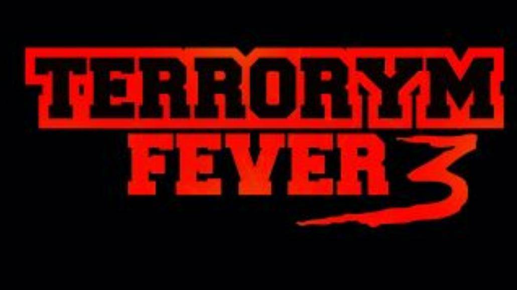 Trzecia edycja Terrorym Fever