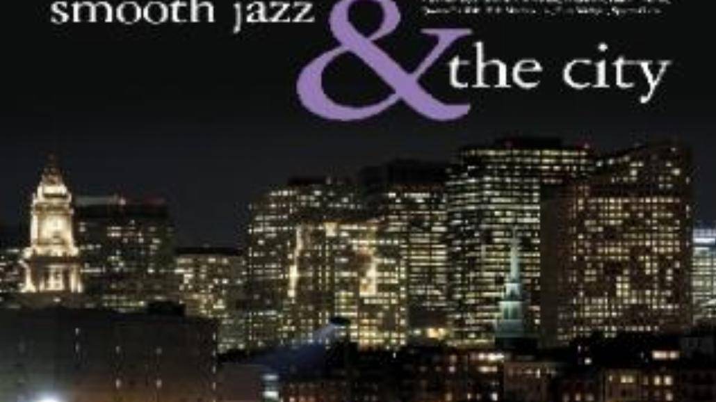 Smoth Jazz & The City