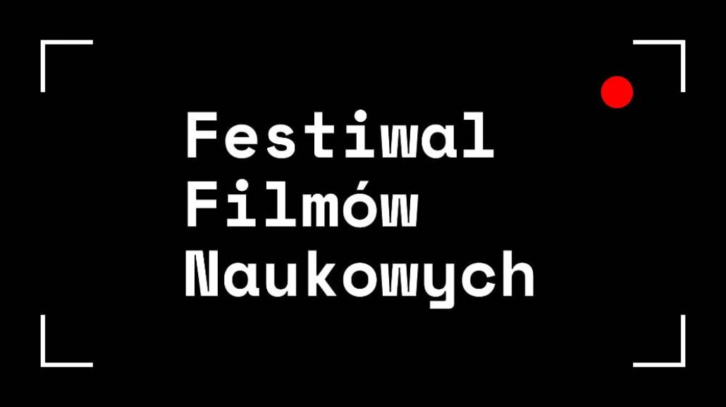 Festiwal FilmÃłw Naukowych