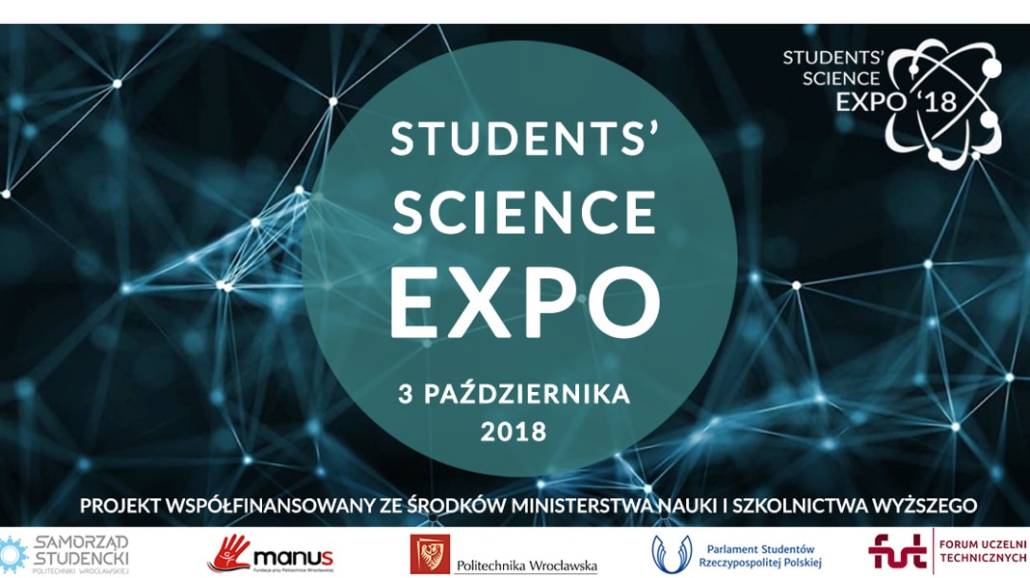 Targi Studentsâ€™ Science Expo rozpoczną się 3 października 2019 roku.