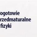 Pogotowie przedmaturalne z fizyki na UMCS - zajęcia, udział, zapisy, wykłady, pokazy, ćwiczenia