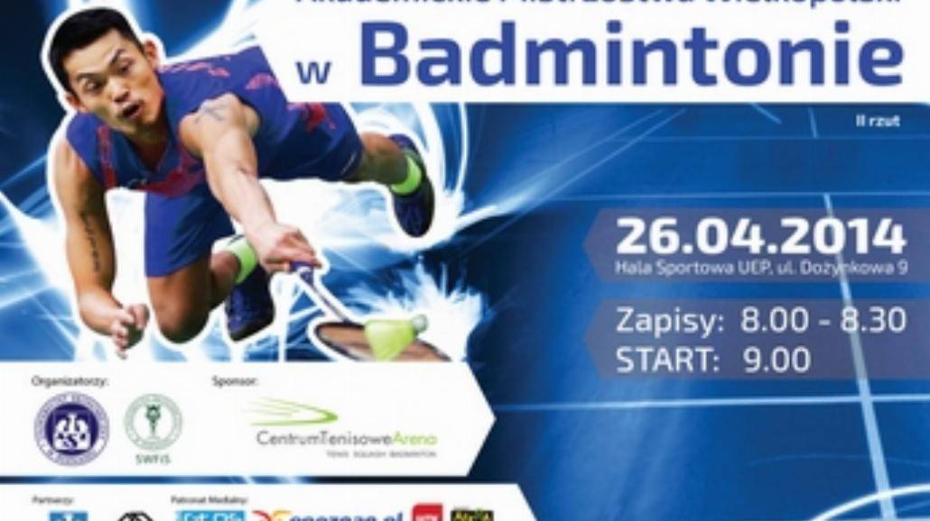 Akademickie Mistrzostwa Wielkopolski w Badmintonie