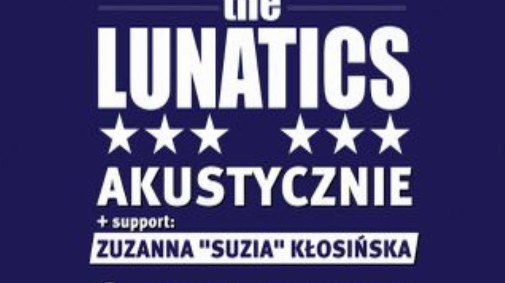 The Lunatics akustycznie