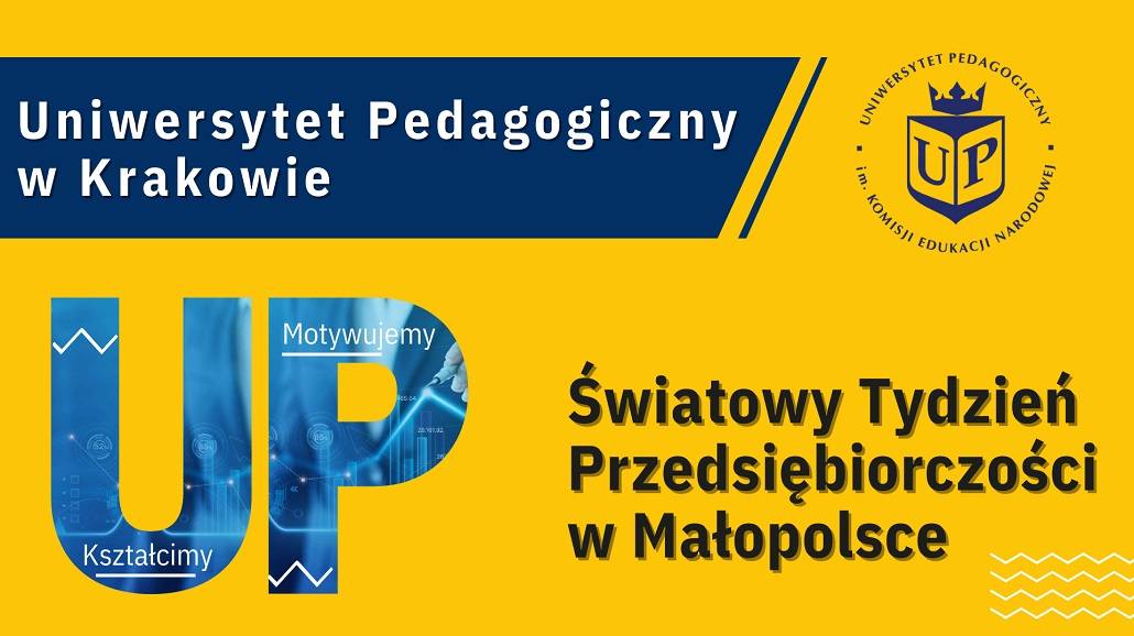 Światowy dzień przedsiębiorczości na Uniwersytecie Pedagogicznym w Krakowie