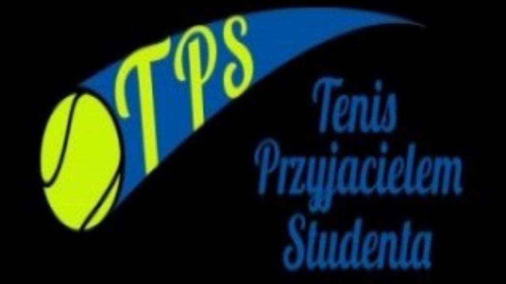 Druga edycja TPS - Tenis Przyjacielem Studenta!