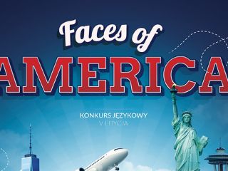 Konkurs językowy "Faces of America" na UMCS - język, zgłoszenia, nagrody, prezentacje