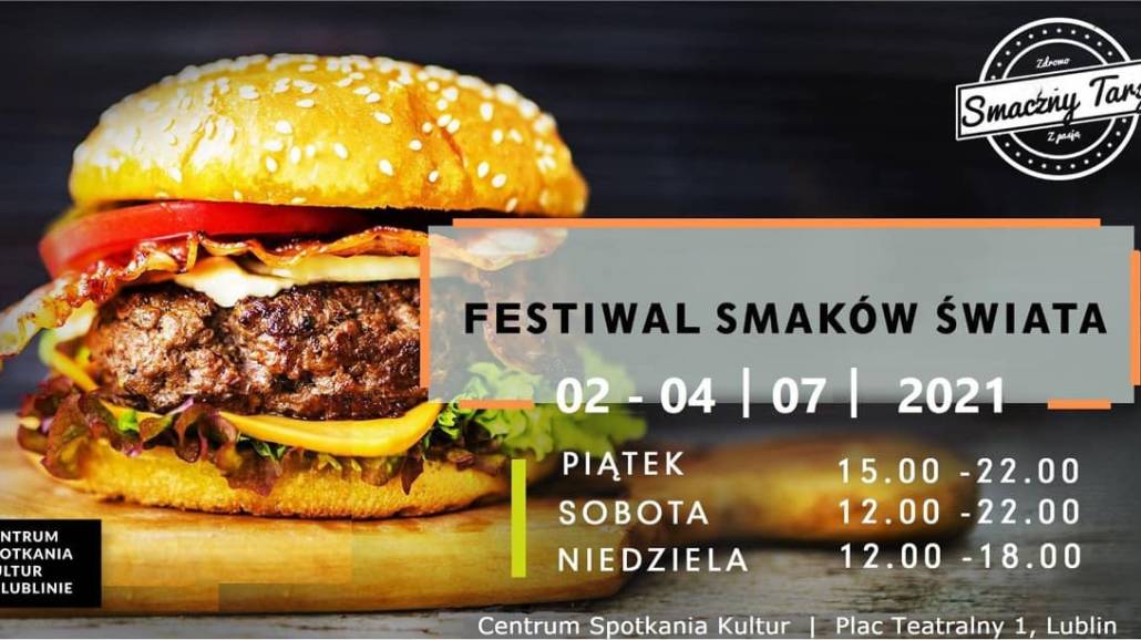 Festiwal SmakÃłw Świata w Lublinie