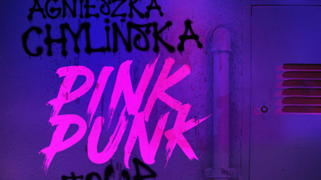 Agnieszka Chylińska - Pink Punk