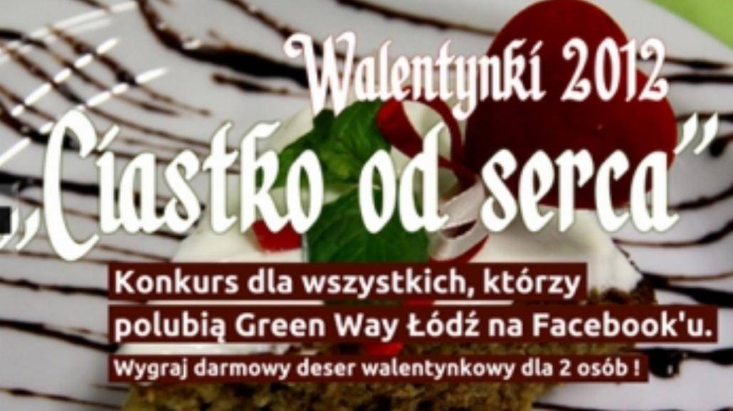Walentynki w Green Way Łódź