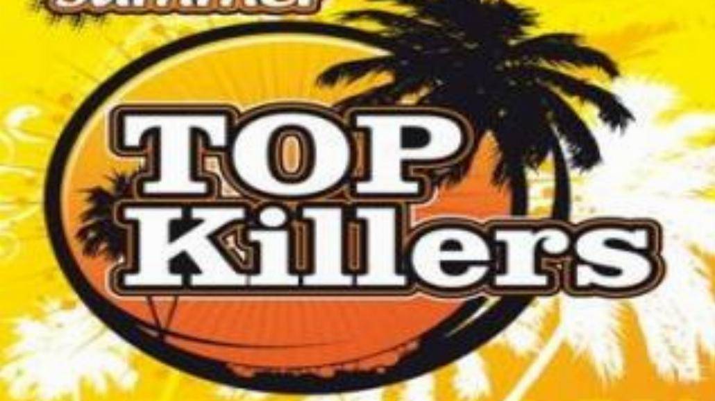 Summer Top Killers