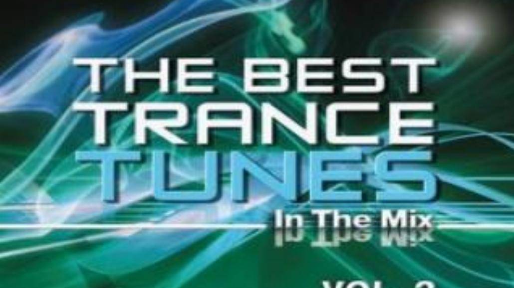 The Best Trance Tunes Vol. 2