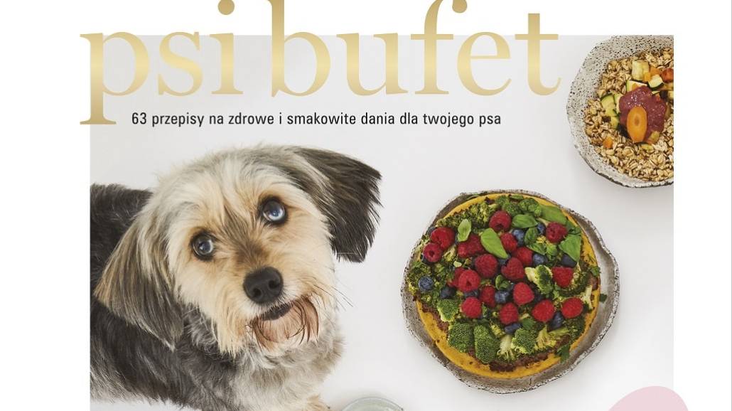 Psi bufet - ksiąÅźka kucharska dla psÃłw