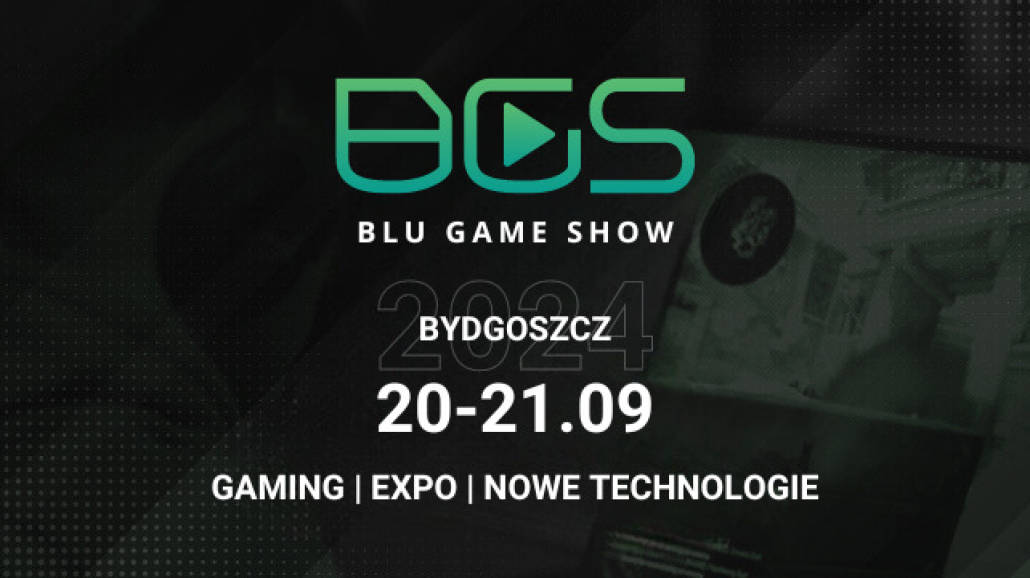 Blu Game Show 2024: gaming ponownie zawita w Bydgoszczy! - e-sport Bydgoszcz, festiwal gier Bydgoszcz, program