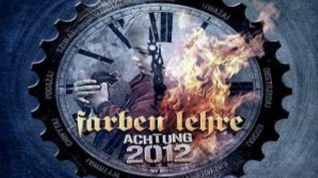 "Achtung 2012" Farben Lehre już dziś!
