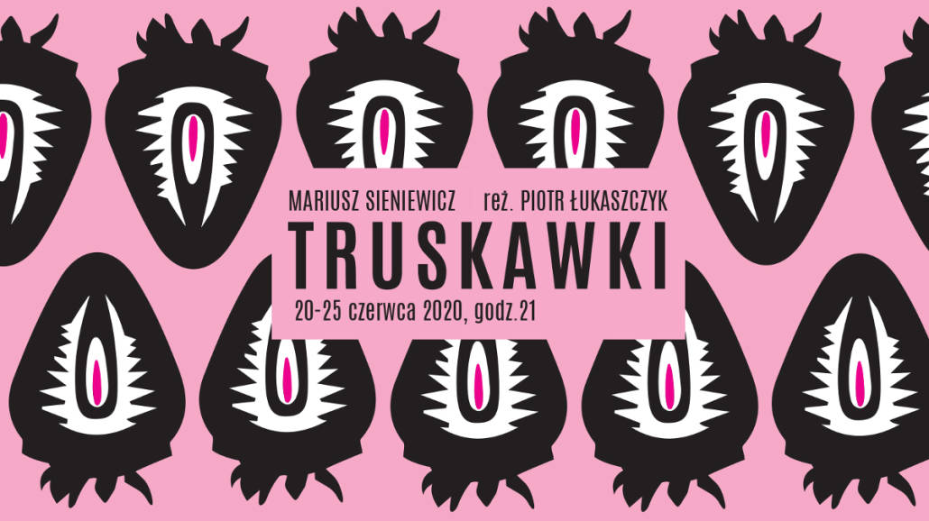 Truskawki - spektakl WTW