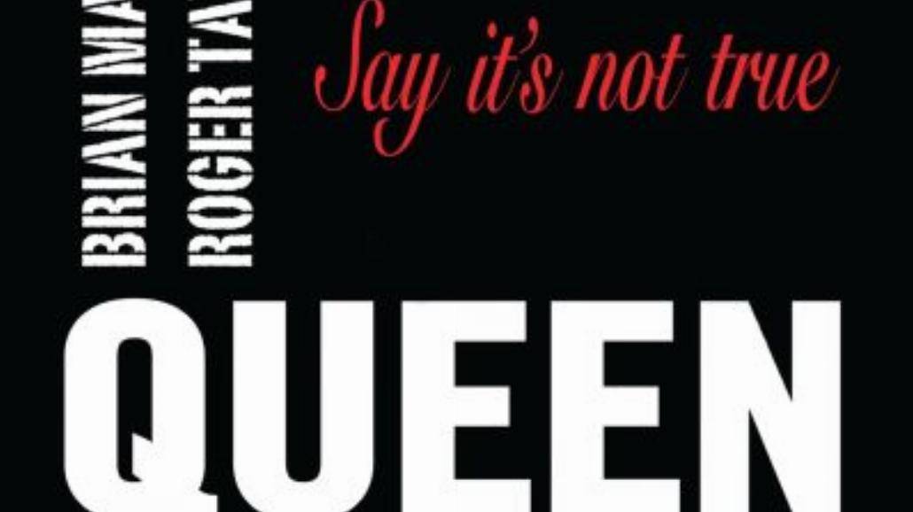 Say It’s Not True - Rodgers i Queen