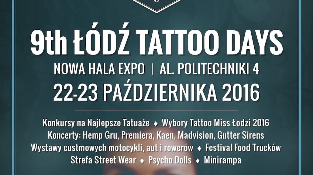 IX edycja Łódź Tattoo Days