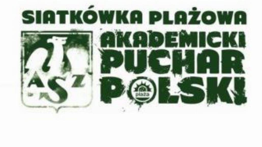 Zacumuj w Łodzi na Akademickim Pucharze Polski