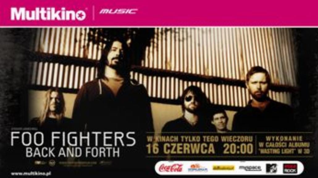 Koncert Foo Fighters w Multikinie