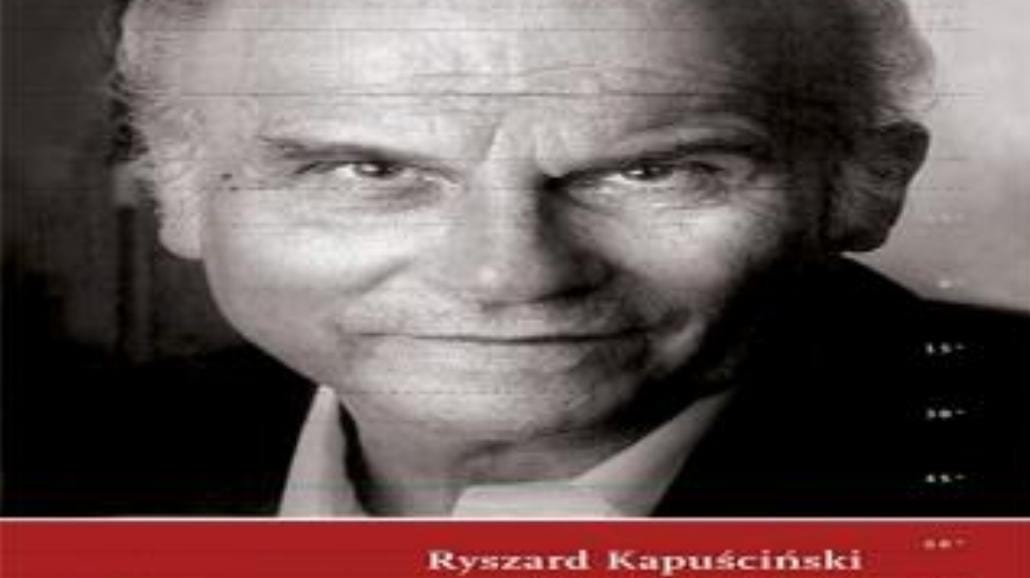 Ryszard Kapuściński w całości