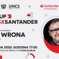 Spotkanie z Hirkiem Wroną w ramach #meetup_UMCSxSantander 2020 - Hirek Wrona, Spotkanie online, Fanpage UMCS, Transmisja na żywo, Informacje, Listopad 2020
