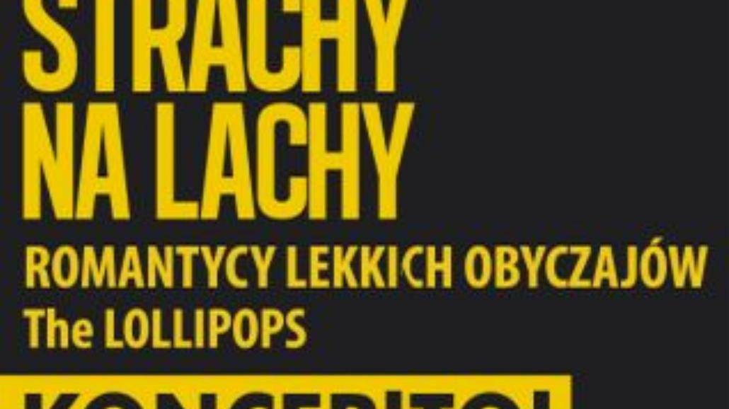 Strachy Na Lachy w krakowskim klubie Studio!