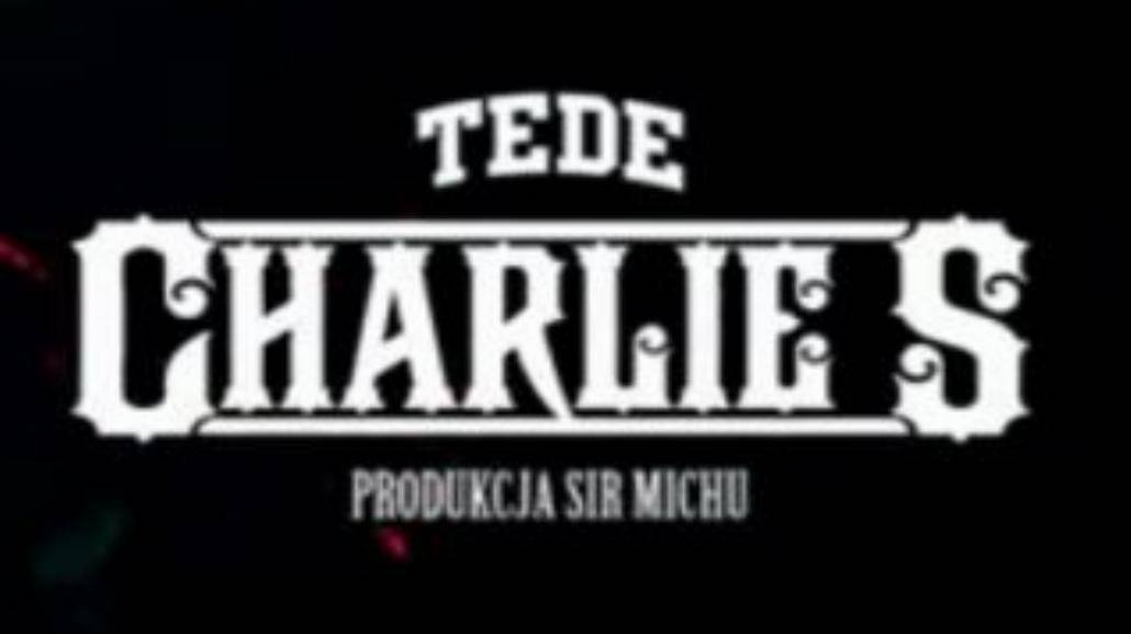 Tede - "Charlie S." (TELEDYSK)