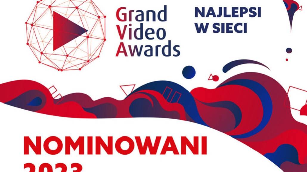 Kto został nominowany do finału konkursu Grand Video Awards 2023?